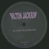 Milton Jackson: Sunset In A Frame