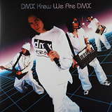 DMX Krew: We Are DMX