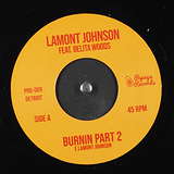 Lamont Johnson: Burnin Part 2 & 3