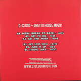 DJ Slugo: Ghetto House Music