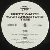 Phil Dawson Quintet: Don't Waste Your Ancestors' Time