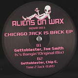 Gettoblaster & Friends: Chicago Jack is Back EP