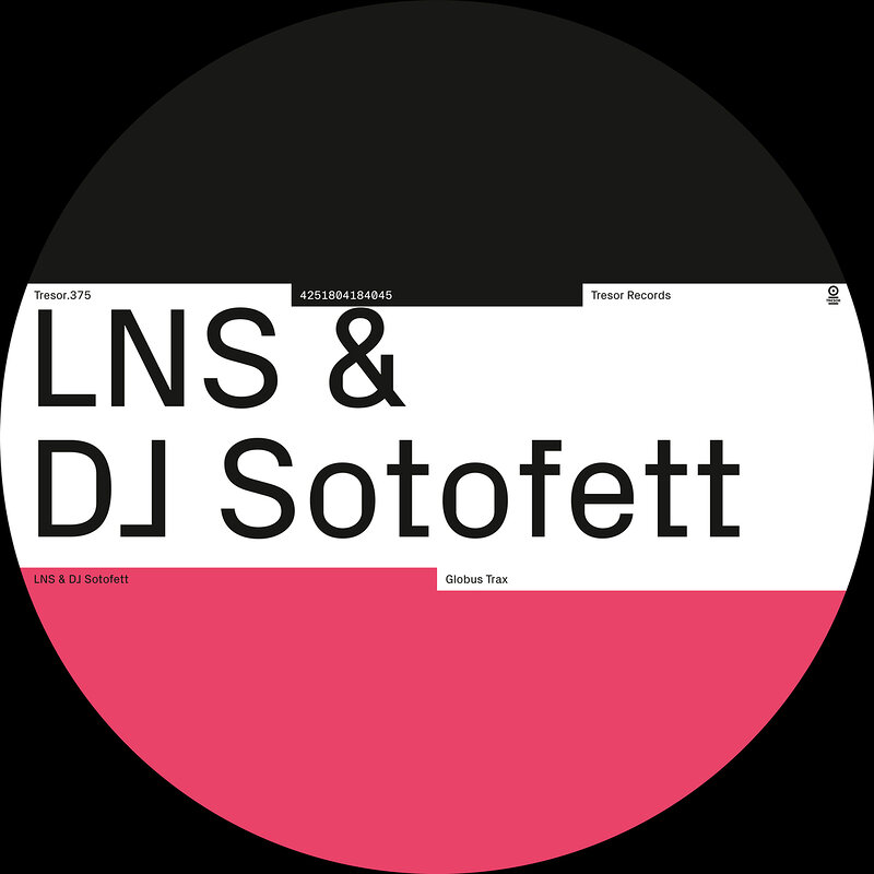 LNS & DJ Sotofett: Globus Trax