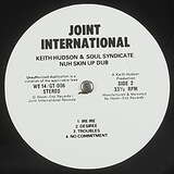 Keith Hudson & Soul Syndicate: Nuh Skin Up