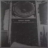 Ghost Dubs: Extended Damaged Versions