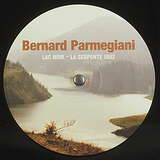 Bernard Parmegiani: Lac Noir / La Serpente 1992