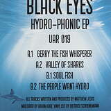 Black Eyes: Hydro-Phonic EP
