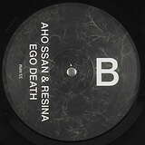 Aho Ssan & Resina: Ego Death