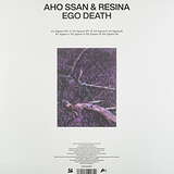 Aho Ssan & Resina: Ego Death