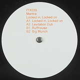 Mantra: Locked in, Locked on