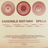 Ensemble Nist Nah: Spilla