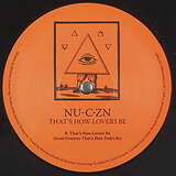 Nu-C·Zn: That's How Lovers Be