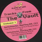 Gettoblaster & Bad Boy Bill: Tracks From The Vault Vol. 1