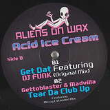 Gettoblaster: Acid Ice Cream