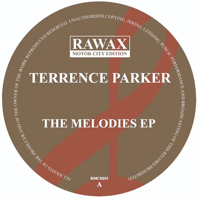 Terrence Parker: The Melodies EP