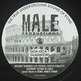 The True Underground Sound Of Rome: Male Productions - The Early Years