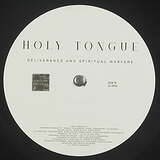 Holy Tongue: Deliverance And Spiritual Warfare