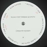 Cinna Peyghamy: Music for Tombak & Synth (LP)