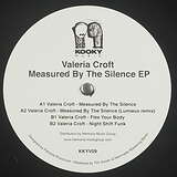 Valeria Croft: Measured By The Silence