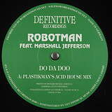 Robotman feat. Marshall Jefferson – Do Da Doo vinyl cover