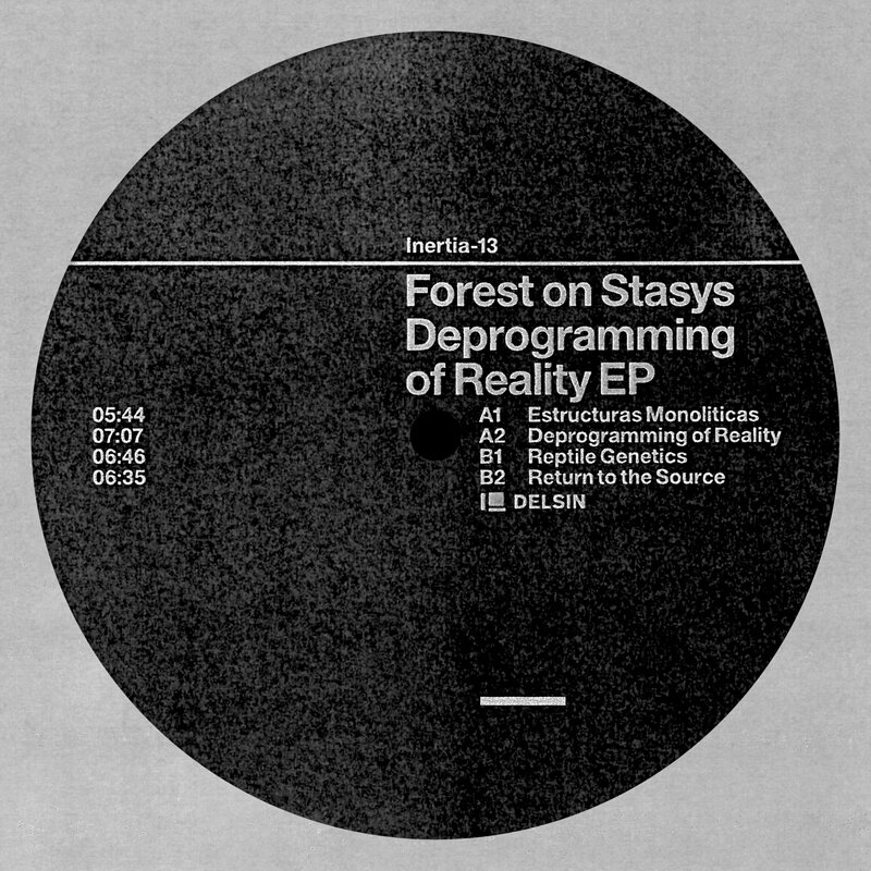 Forest On Stasys: Deprogramming Of Reality EP