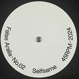 Selfsame: False 02