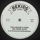 The Hacker & Rein: We Come Alive
